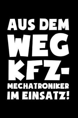 Book cover for Kfz-Mechatroniker im Einsatz!