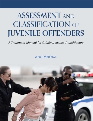 Book cover for Assessment and Classification of Juvenile Offenders