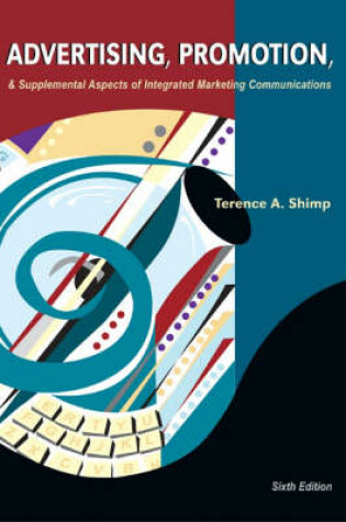 Cover of Advertising, Promotion and Supplemental Aspects of Integrated Marketing Communications