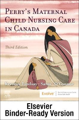 Book cover for Perry's Maternal Child Nursing Care in Canada - Binder Ready