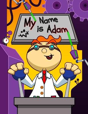 Book cover for My Name is Adam