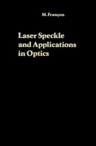 Cover of Laser Speckle and Applications in Optics