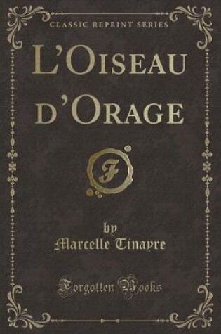 Cover of L'Oiseau d'Orage (Classic Reprint)