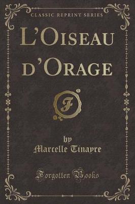 Book cover for L'Oiseau d'Orage (Classic Reprint)