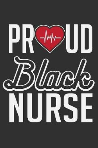 Cover of Proud Black Nurse