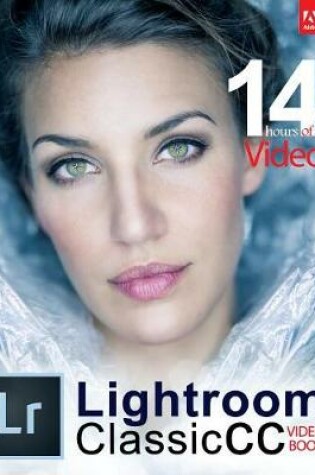 Cover of Adobe Lightroom Classic CC Video Book