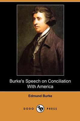 Book cover for Burke's Speech on Conciliation with America (Dodo Press)