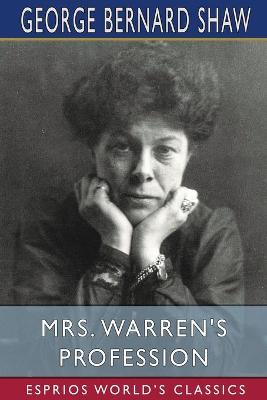 Book cover for Mrs. Warren's Profession (Esprios Classics)