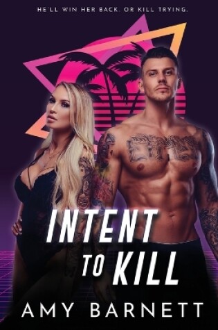 Cover of Intent to Kill