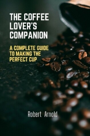 Cover of The Coffee Lover's Companion