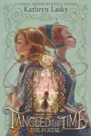 Book cover for Tangled In Time: The Portal