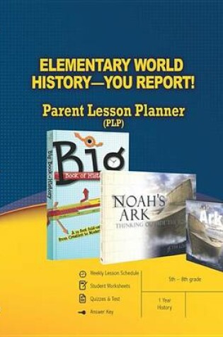 Cover of Elementary World History - You Report! Parent Lesson Planner
