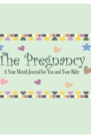 Cover of The Pregnancy
