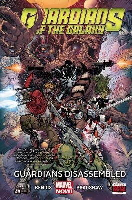 Guardians Of The Galaxy Volume 3: Guardians Disassembled by Brian Michael Bendis