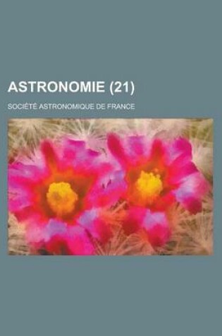 Cover of Astronomie (21 )