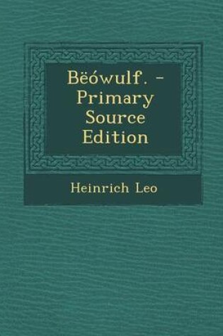 Cover of Beowulf. - Primary Source Edition