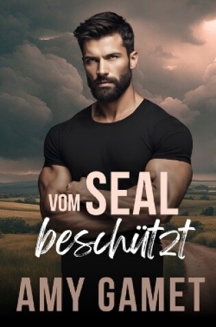 Cover of Vom SEAL beschützt