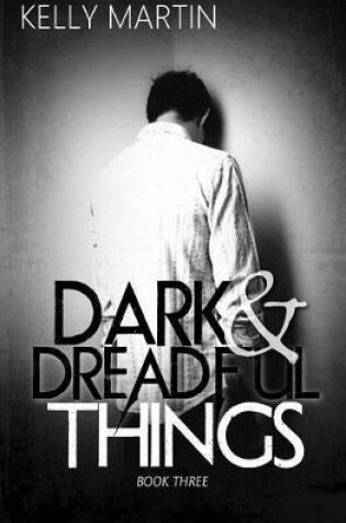 Cover of Dark and Dreadful Things