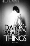 Book cover for Dark and Dreadful Things