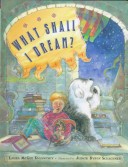 Book cover for What Shall I Dream?