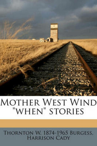 Cover of Mother West Wind When Stories