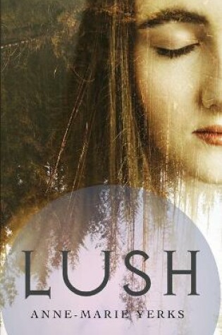 Cover of Lush