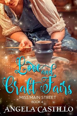 Book cover for Love and Craft Fairs (Miss Main Street)