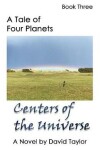 Book cover for A Tale of Four Planets Book Three