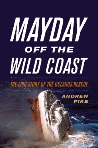 Cover of Mayday Off the Wild Coast