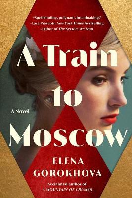 Book cover for A Train to Moscow