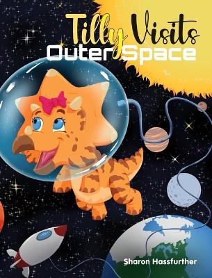 Book cover for Tilly Visits Outer Space