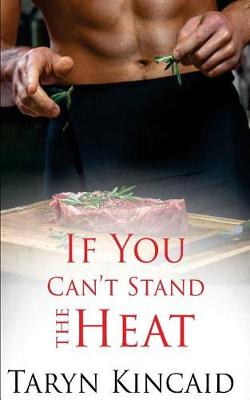 Book cover for If You Can't Stand the Heat