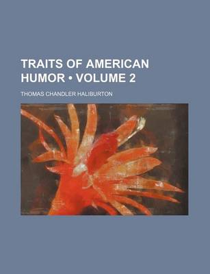 Book cover for Traits of American Humor (Volume 2)