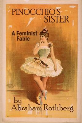 Book cover for Pinocchio's Sister: A Feminist Fable