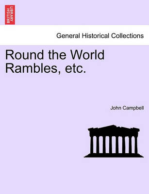 Book cover for Round the World Rambles, Etc.