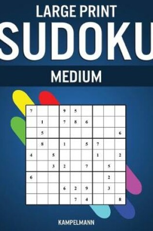 Cover of Large Print Sudoku Medium