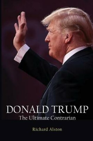 Cover of DONALD TRUMP The Ultimate Contrarian