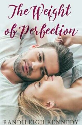 Cover of The Weight of Perfection