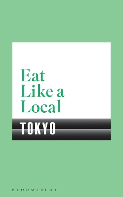 Book cover for Eat Like a Local TOKYO
