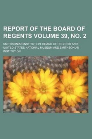 Cover of Report of the Board of Regents Volume 39, No. 2