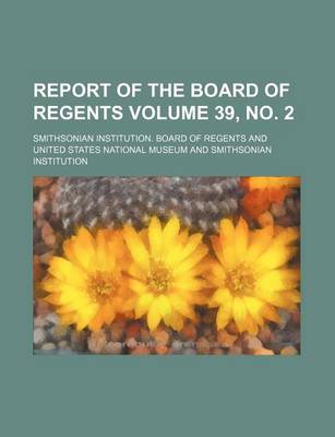 Book cover for Report of the Board of Regents Volume 39, No. 2