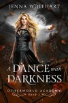 Book cover for A Dance with Darkness