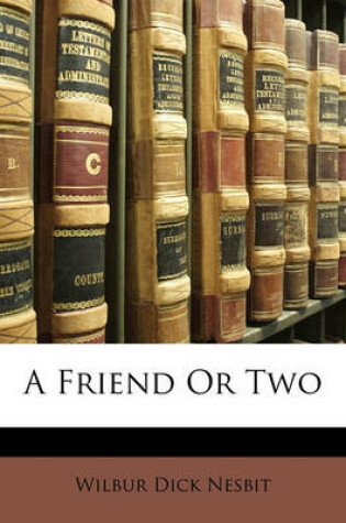 Cover of A Friend or Two
