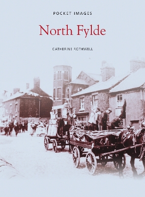 Book cover for North Fylde: Pocket Images