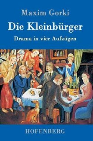 Cover of Die Kleinbürger