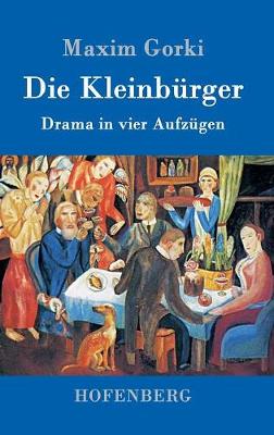Book cover for Die Kleinbürger