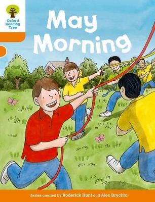 Cover of Oxford Reading Tree Biff, Chip and Kipper Stories Decode and Develop: Level 6: May Morning