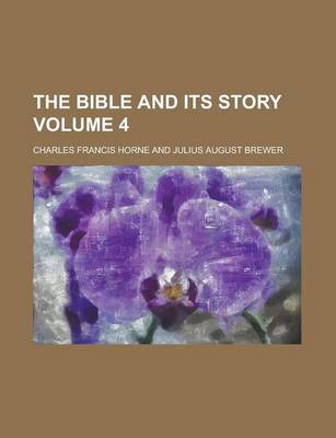 Book cover for The Bible and Its Story Volume 4