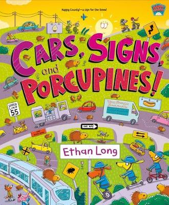 Book cover for Cars, Signs, and Porcupines!