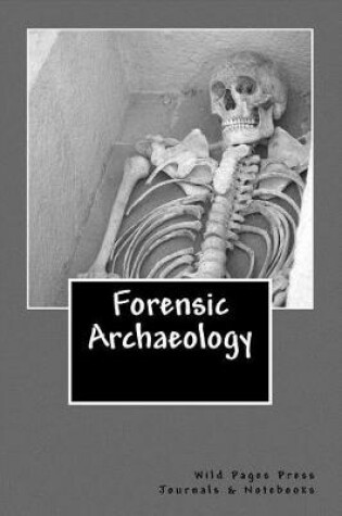 Cover of Forensic Archaeology (Journal /Notebook)